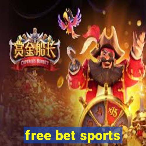 free bet sports