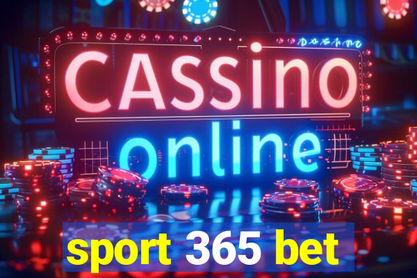 sport 365 bet