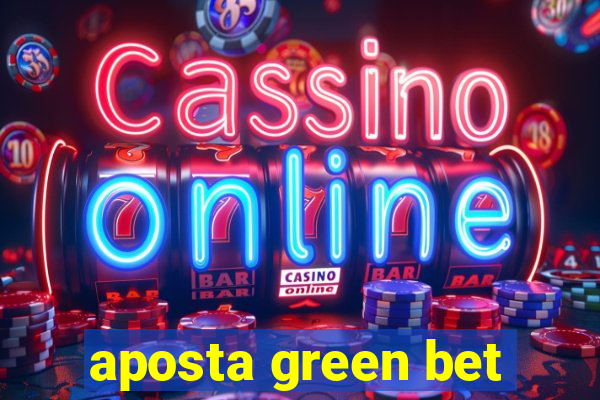 aposta green bet