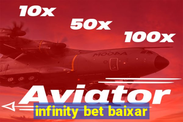 infinity bet baixar