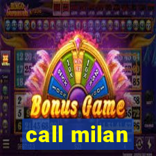 call milan