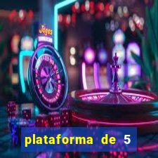 plataforma de 5 reais cassino