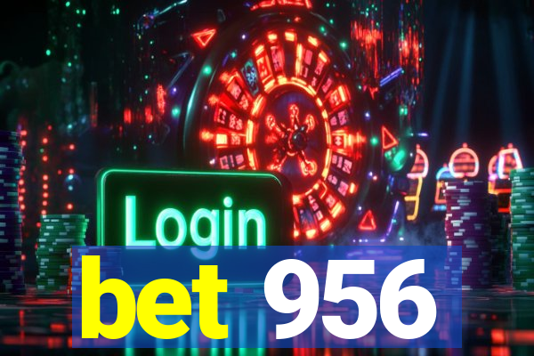 bet 956