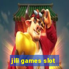 jili games slot