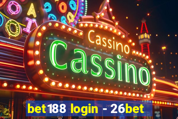 bet188 login - 26bet