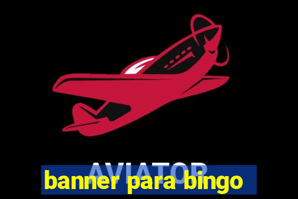 banner para bingo