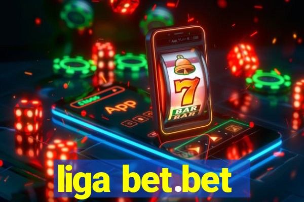 liga bet.bet