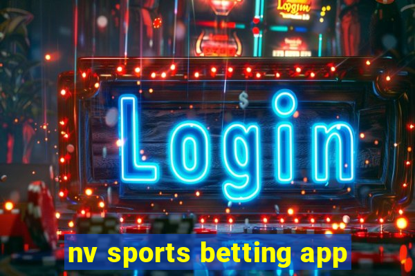 nv sports betting app