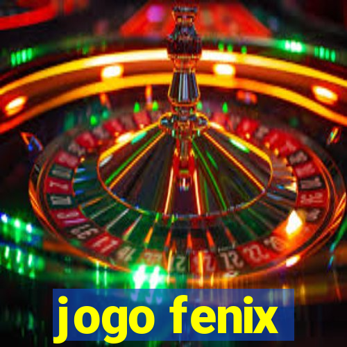 jogo fenix