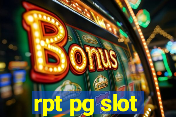 rpt pg slot