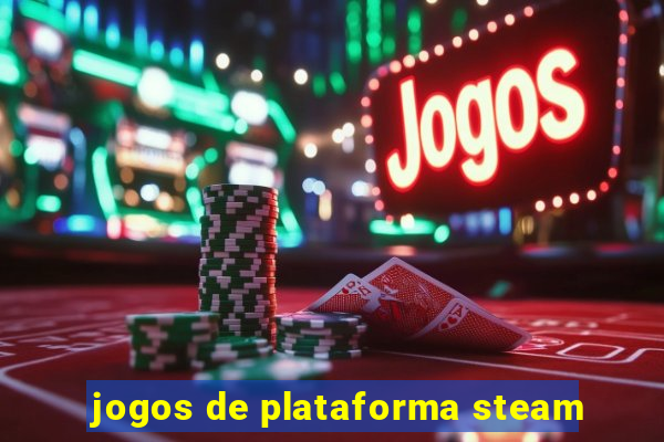 jogos de plataforma steam