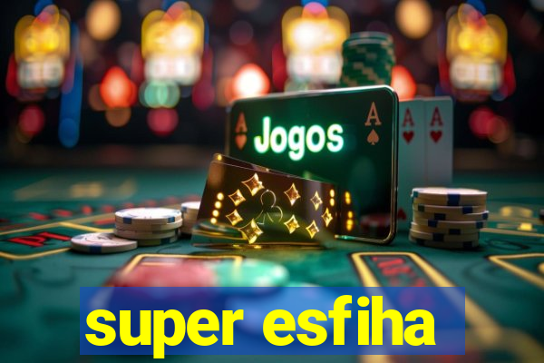 super esfiha