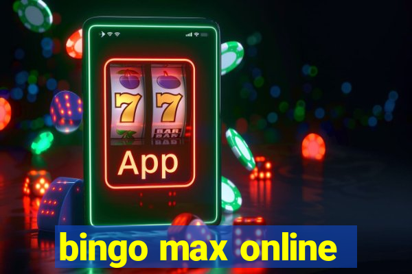 bingo max online