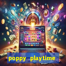 poppy playtime chapter 3 beta