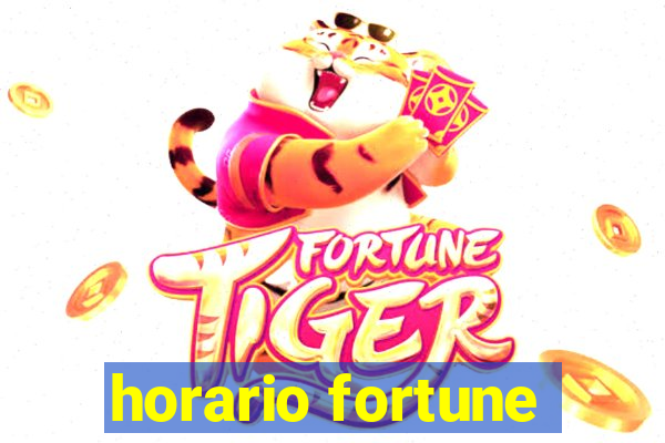 horario fortune