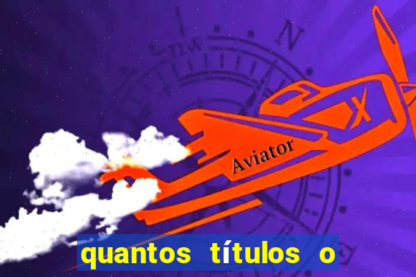 quantos títulos o flamengo tem no total