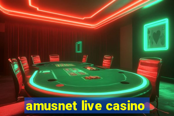 amusnet live casino