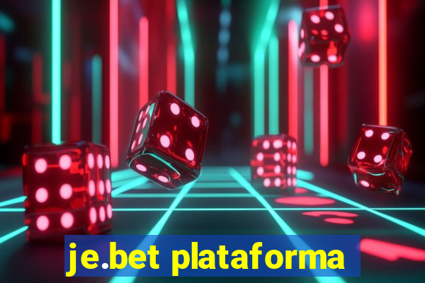 je.bet plataforma