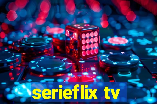 serieflix tv