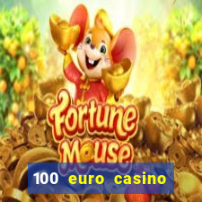 100 euro casino bonus ohne einzahlung