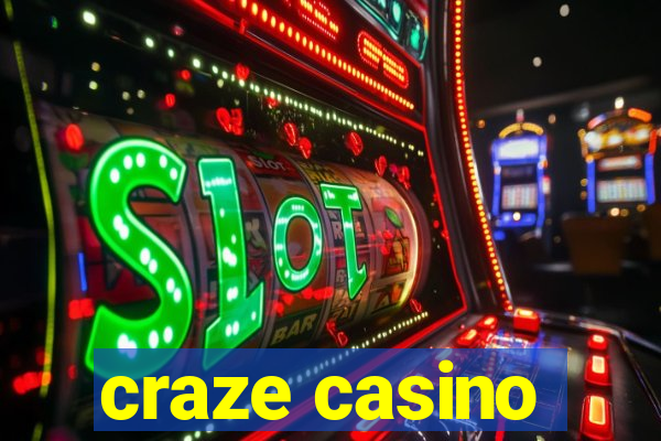 craze casino