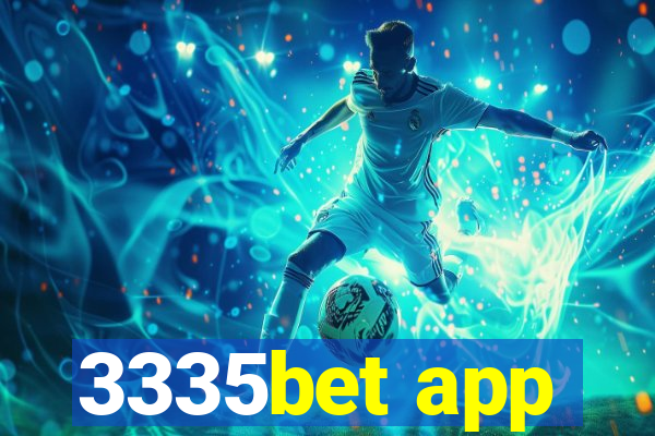 3335bet app