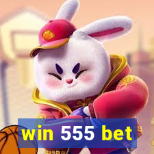 win 555 bet