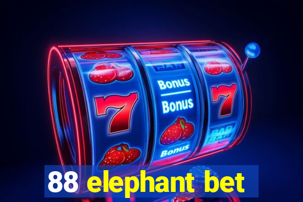 88 elephant bet