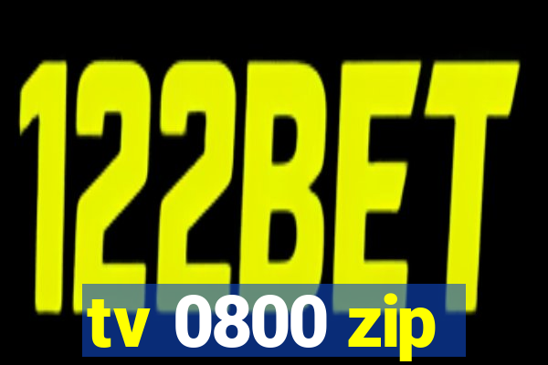 tv 0800 zip