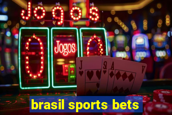 brasil sports bets