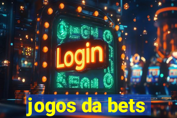 jogos da bets