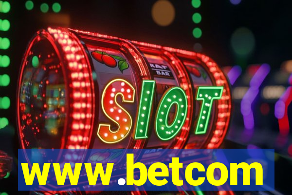 www.betcom