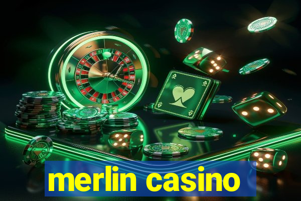 merlin casino