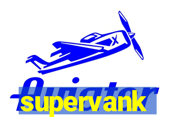 supervank