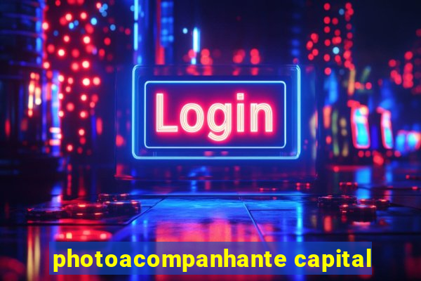 photoacompanhante capital