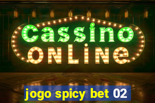 jogo spicy bet 02