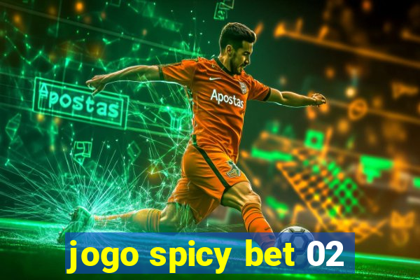 jogo spicy bet 02