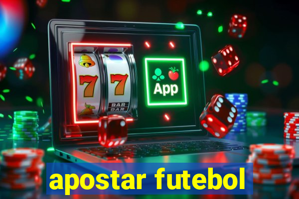 apostar futebol