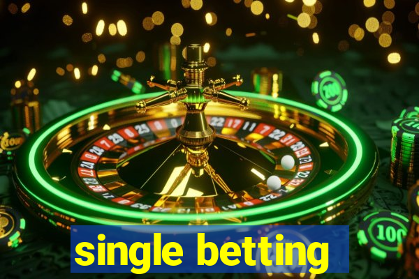 single betting