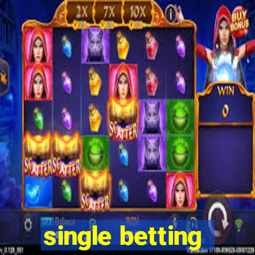 single betting