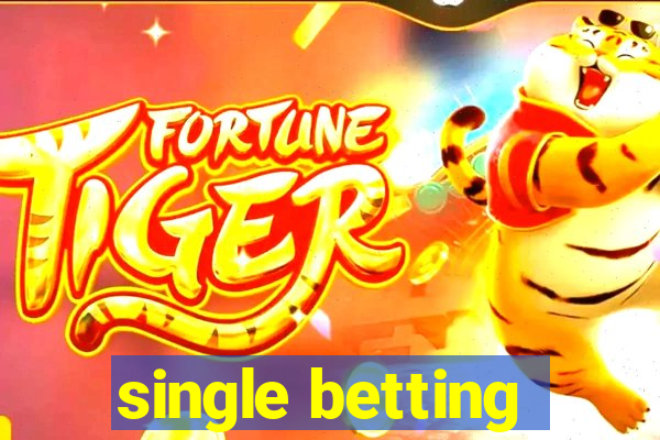 single betting