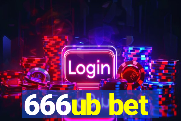 666ub bet