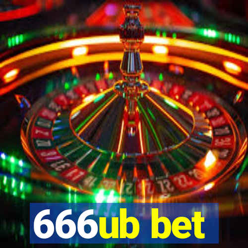 666ub bet