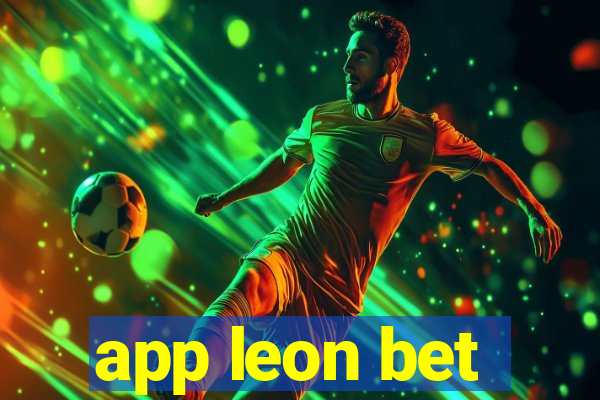 app leon bet