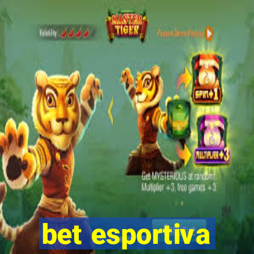 bet esportiva