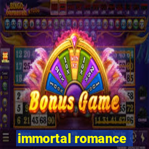 immortal romance