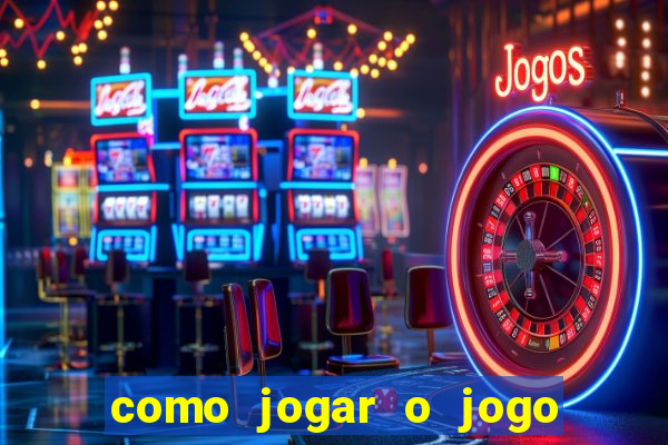 como jogar o jogo do coelho para ganhar dinheiro