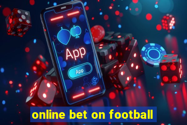 online bet on football