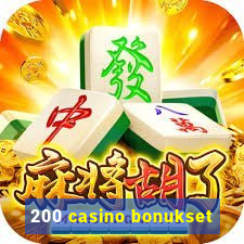 200 casino bonukset