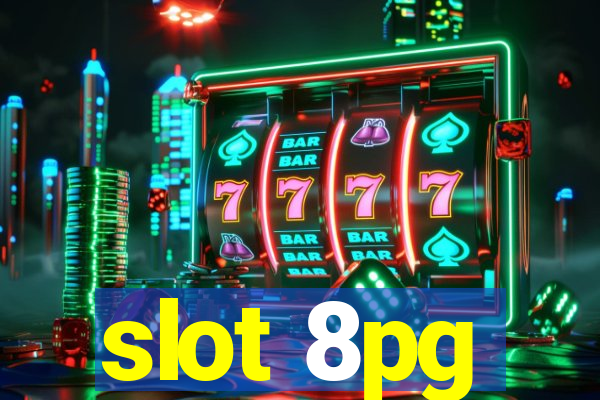 slot 8pg